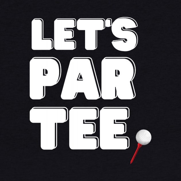 Let's Par Tee by 30.Dec